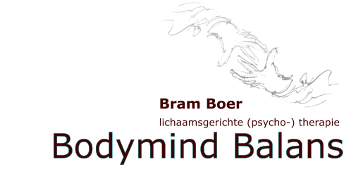 Bodymind Balans Bram Boer lichaamsgerichte (psycho-) therapie